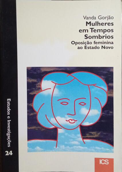 MULHERES EM TEMPOS SOMBRIOS.