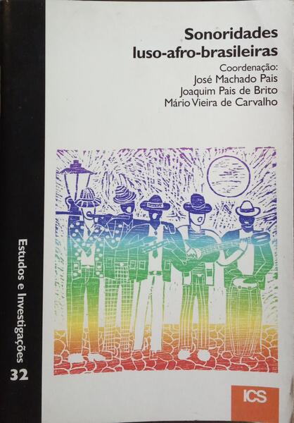 SONORIDADES LUSO-AFRO-BRASILEIRAS.