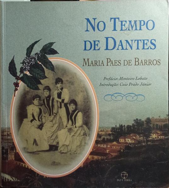 NO TEMPO DE DANTES. [2.ª EDIÇÃO]