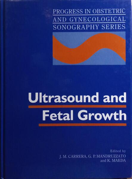 ULTRASOUND AND FETAL GROWTH.