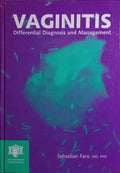 VAGINITIS, DIFFERENTIAL DIAGNOSIS AND MANAGEMENT.