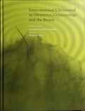 INTERVENTIONAL ULTRASOUND IN OBSTETRICS, GYNAECOLOGY AND THE BREAST.