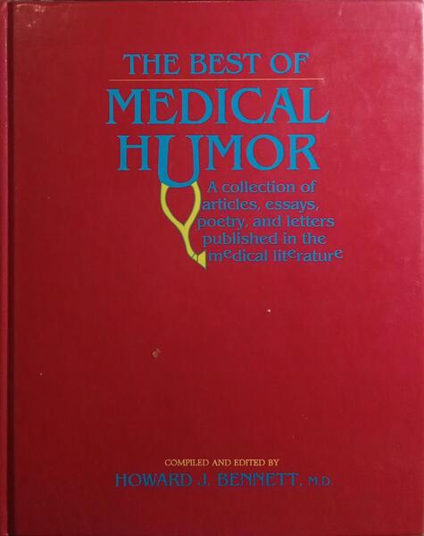 THE BEST OF MEDICAL HUMOR.