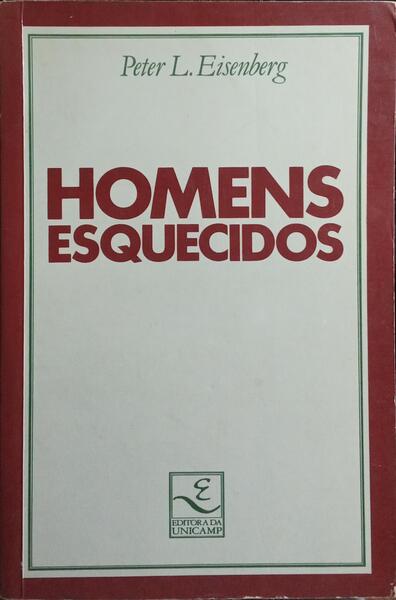 HOMENS ESQUECIDOS.