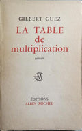 LA TABLE DE MULTIPLICATION.