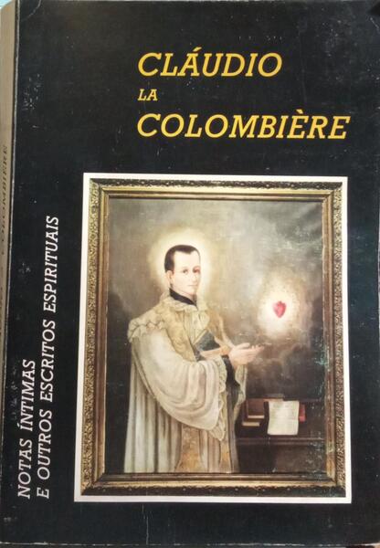 BEATO CLÁUDIO LA COLOMBIÈRE.