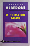O PRIMEIRO AMOR.