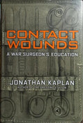 CONTACT WOUNDS, A WAR SURGEON'S EDUCATION.
