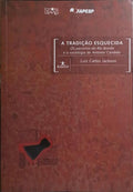 A TRADIÇÃO ESQUECIDA, OS PARCEIROS DO RIO BONITO E A SOCIOLOGIA DE ANTONIO CANDIDO.