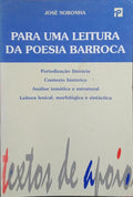 PARA UMA LEITURA DA POESIA BARROCA. [1.ª EDIÇÃO]