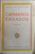 CAMINHOS ERRADOS. [3.ª EDIÇÃO]