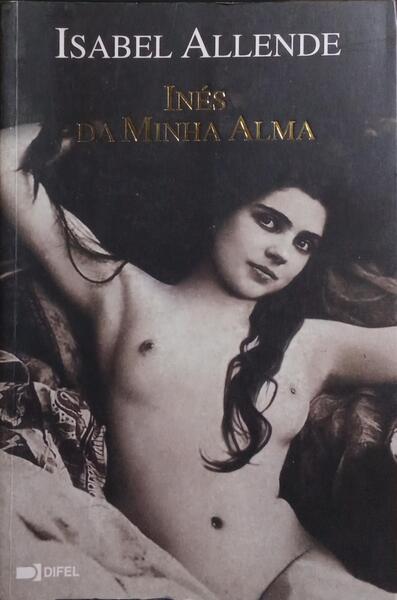 INÉS DA MINHA ALMA.