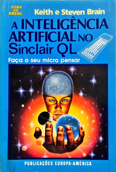 A INTELIGÊNCIA ARTIFICIAL NO SINCLAIR QL.
