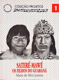 SATERÉ-MAWÉ, OS FILHOS DO GUARANÁ.