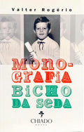 MONOGRAFIA BICHO DA SEDA.