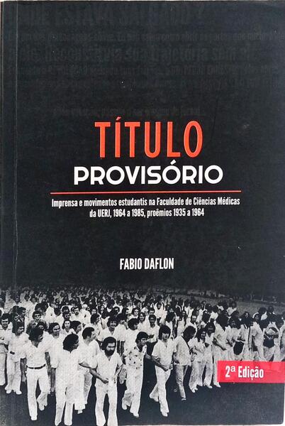 TÍTULO PROVISÓRIO. [2.ª EDIÇÃO]