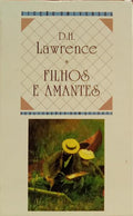 FILHOS E AMANTES. [1.ª EDIÇÃO]