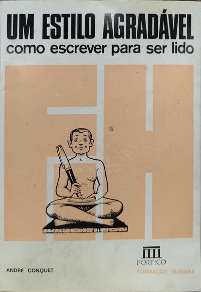 UM ESTILO AGRADÁVEL COMO ESCREVER PARA SER LIDO.