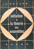 INITIATION A LA THÉORIA DES ENSEMBLES.