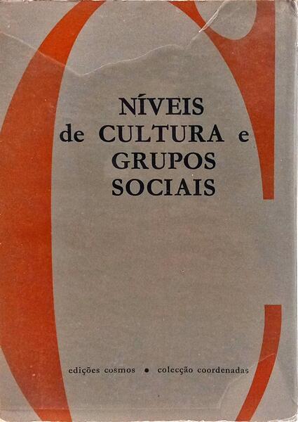 NÍVEIS DE CULTURA E GRUPOS SOCIAIS.