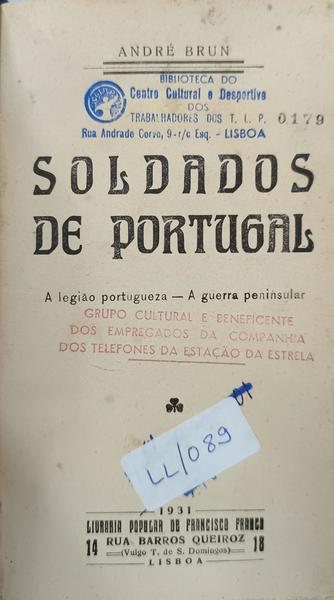 SOLDADOS DE PORTUGAL. [EDIÇÃO DE 1931/ENC.]