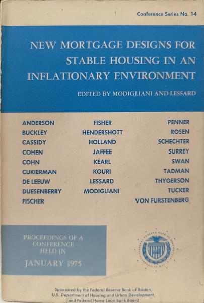 NEW MORTGAGE FOR AN INFLATIONARY ENVIRONMENT: CONFERENCE SERIES Nº 14.