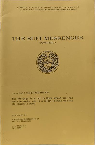 THE SUFI MESSENGER, QUARTERLY.