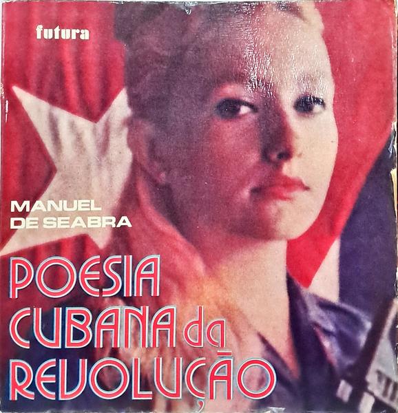 POESIA DA REVOLUÇÃO CUBANA.