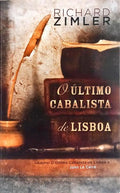 O ÚLTIMO CABALISTA DE LISBOA. [1.ª EDIÇÃO, REIMPRESSÃO]