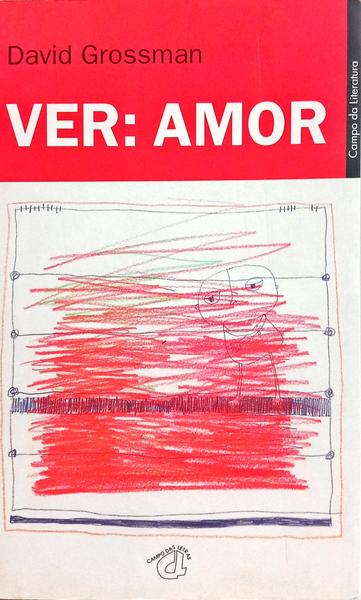 VER: AMOR. [2.ª EDIÇÃO]