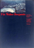 FÜR WALTER BENJAMIN.