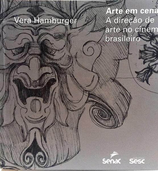 ARTE EM CENA, A DIREÇÃO DE ARTE NO CINEMA BRASILEIRO. [DEDICATÓRIA DA AUTORA]