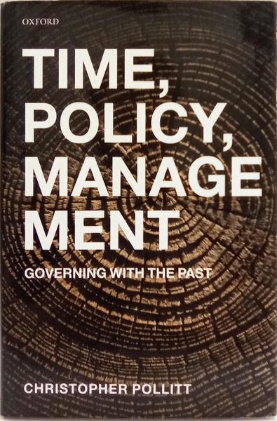 TIME, POLICY, MANAGEMENT.