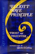 ELLIOTT WAVE PRINCIPLE KEY TO MARKET BEHAVIOR.