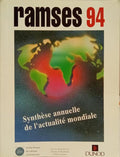 RAMSES: RAPPORT ANNUEL MONDIAL SUR LE SYSTÈME ÉCONOMIQUE ET LES STRATÉGIES.