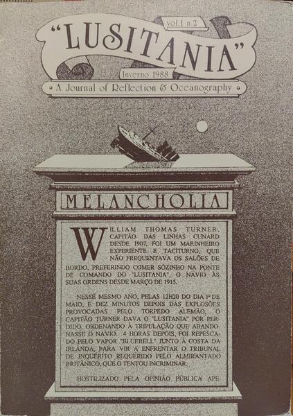 LUSITANIA, A JOURNAL OF REFLECTION AND OCEANOGRAPHY, VOLUME 1, NUMBER 2, 1988.