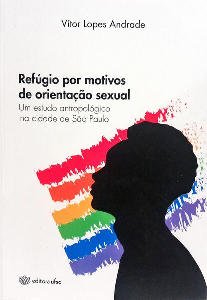 REFÚGIO POR MOTIVOS DE ORIENTAÇÃO SEXUAL.