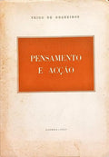 PENSAMENTO E ACÇÃO.