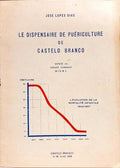 LE DISPENSAIRE DE PUÉRICULTURE DE CASTELO BRANCO.