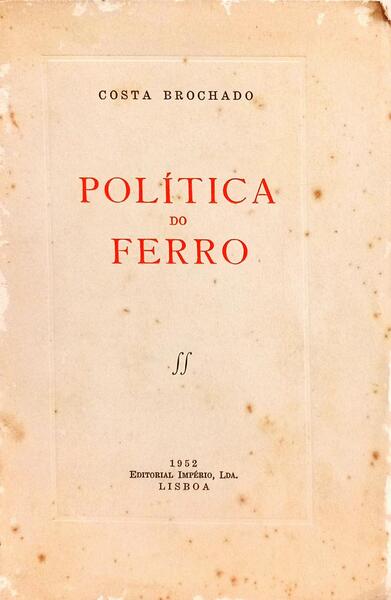 POLÍTICA DO FERRO.