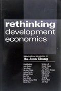 RETHINKING DEVELOPMENT ECONOMICS.