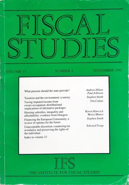 FISCAL STUDIES, VOLUME 13, NUMBER 4, NOVEMBER 1992.