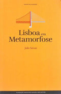 LISBOA EM METAMORFOSE.