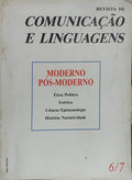 REVISTA DE COMUNICAÇÃO E LINGUAGENS, N.ºS 6/7, 1988: MODERNO PÓS-MODERNO.