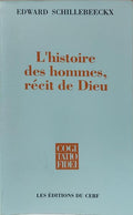 L'HISTOIRE DES HOMMES, RÉCIT DE DIEU.