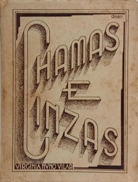 CHAMAS E CINZAS.