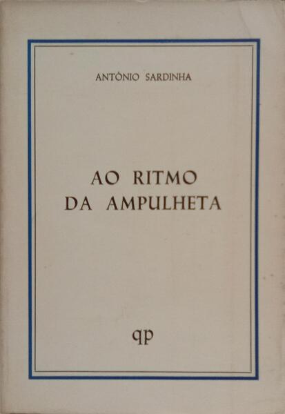 AO RITMO DA AMPULHETA. [2.ª EDIÇÃO/DEDICATÓRIA]