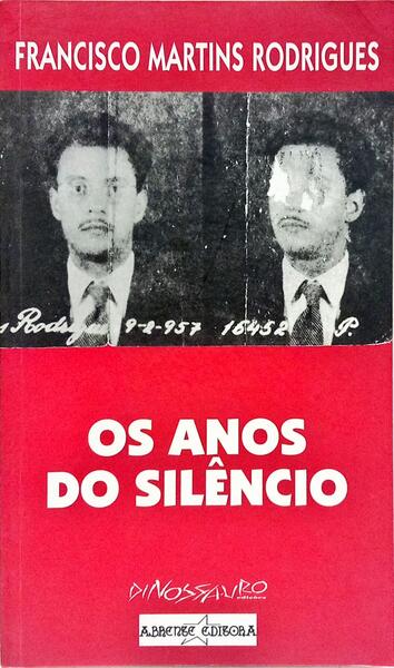 OS ANOS DO SILÊNCIO.