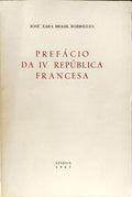 PREFÁCIO DA IV REPÚBICA FRANCESA.