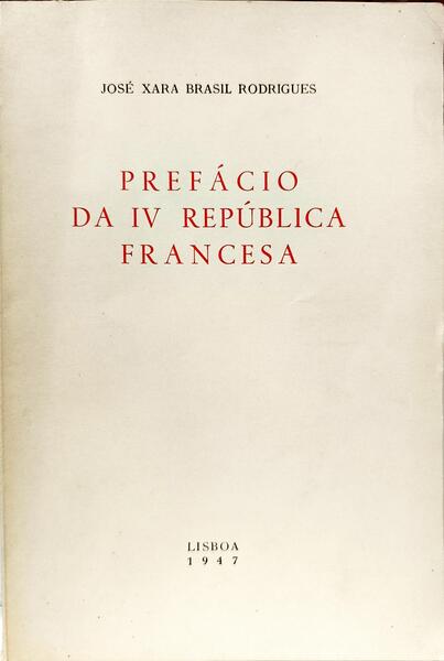 PREFÁCIO DA IV REPÚBICA FRANCESA.